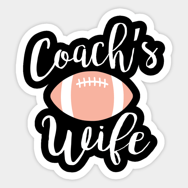 Coaches Wife Coachs Wife Coaches Wife Life Sticker by gatherandgrace